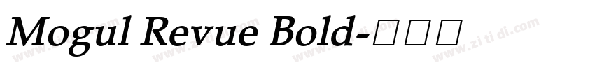 Mogul Revue Bold字体转换